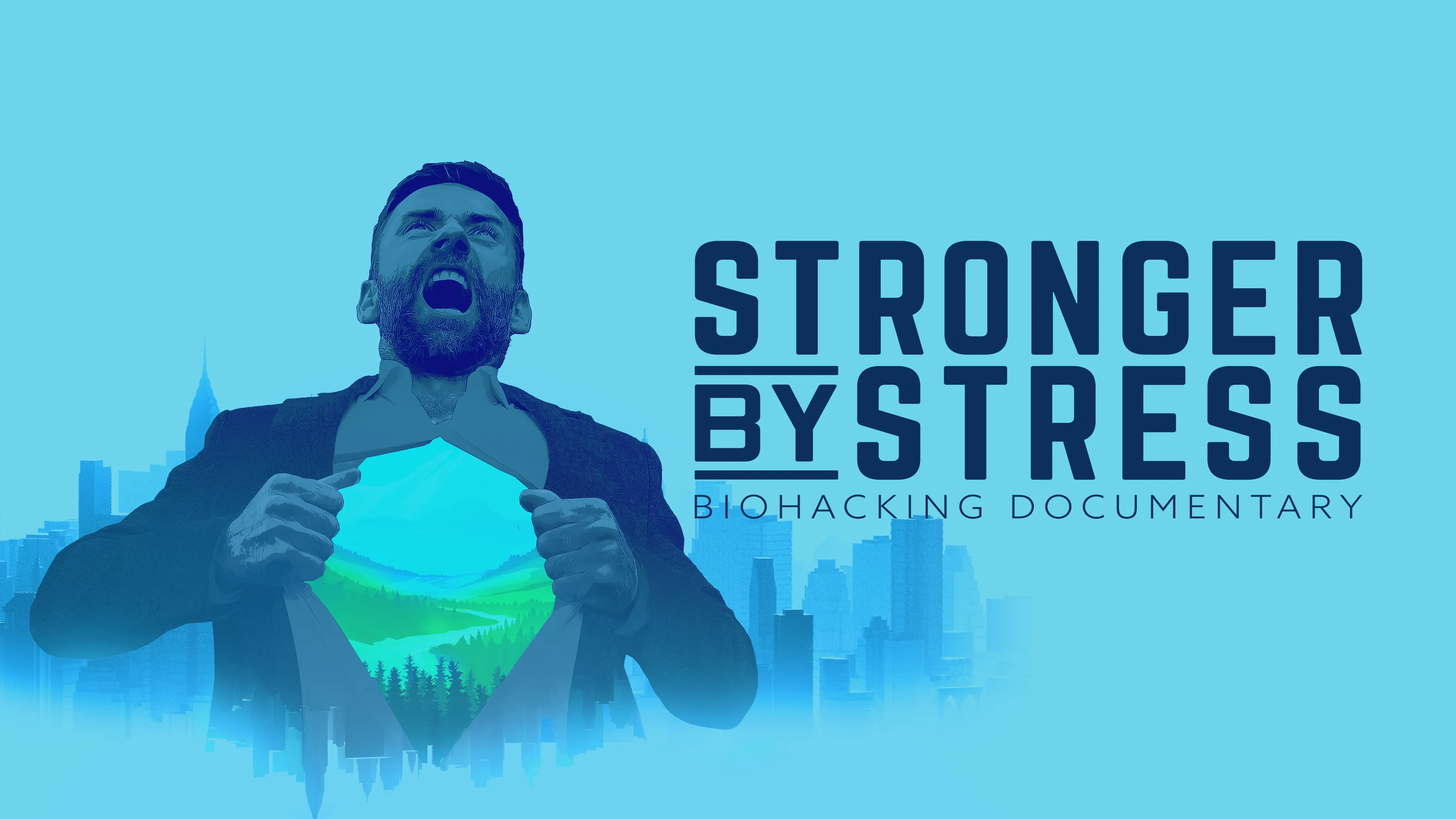Stronger by Stress: Biohacking Documentary poster